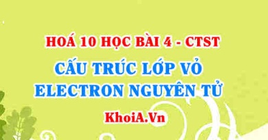 Cách viết cấu hình Electron, Nguyên lý bền vững, nguyên lý Pauli và quy tắc Hund, Orbital nguyên tử - Hoá 10 bài 4